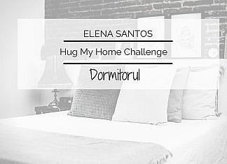 Dormitorul. Săptămâna 1. Hug My Home Challenge!