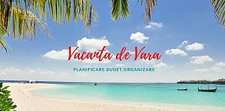 Cum îmi planific vacanța ideală. 5 sfaturi ori 5 pași