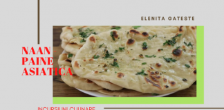 Naan.Paine asiatica cu miros de… bucurie!
